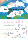 Andreas Gimsa: The Missing Element, Buch