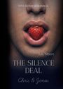 J. A. Moon: The Silence Deal, Buch