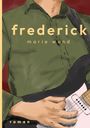 „frederick“, „marie wand“, „roman“. Illustration: Person spielt Elektro-Gitarre, trägt grünes Hemd.