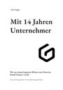 Text: „Mit 14 Jahren Unternehmer“. Darunter ein stilisiertes 'g'-förmiges Logo.