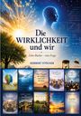 "Die WIRKLICHKEIT und wir. Zehn Bücher – eine Frage. HERBERT STÖGNER." Verschiedene Buchcover mit Natur- und Wissenschaftsmotiven.