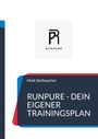 "Runpure - Dein eigener Trainingsplan" von Maik Stellmacher. Oben das Runpure Logo, stilisiertes "RP". Elegantes Design.