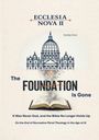 Buchtitel: "ECLESIA NOVA II", Autor: Eureka Circe. Illustration eines Doms über aufgeschlagenem Buch, "FOUNDATION" zerbricht.