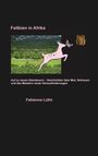 Fabienne Lüthi: Faitbien in Afrika, Buch