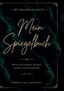 "Mein Spiegelbuch" in eleganter Schrift, ein Zitat von Lao-Tse über Selbstkenntnis, dunkler Hintergrund.