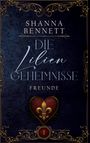 Im Zentrum steht der Titel "Die Lilien Geheimnisse Freunde". Verziert mit goldenen Ornamenten und einem roten Herz mit Lilie.