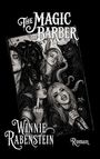 „The Magic Barber“, „Winnie Rabenstein“, „Roman“. Illustration: Vier Personen mit Elfenohren, Tattoos, Hörner.