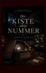 Adrien Noirval: Die Kiste ohne Nummer, Buch