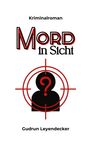 „Kriminalroman: Mord in Sicht“ von Gudrun Leyendecker. Eine Silhouette mit Zielscheibe und Fragezeichen.
