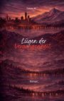 Titel: "Lügen der Vergangenheit". Es zeigt eine Stadt vor Bergen bei Sonnenuntergang, reflektiert in einem See.