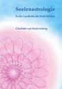 "Seelenastrologie: In die Landkarte der Seele blicken" von Charlotte van Stuijvenberg. Rosa Mandala auf Blau.