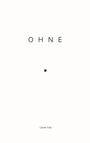 Text: "OHNE". Unten "Daniel Voltz". Ein kleines schwarzes Quadrat zentriert. Minimalistisches Design.