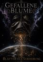 "Gefallene Blume. Tim Bayer. Blätter der Verheißung." Eine kosmische Blume wächst über einer funkelnden Stadt.