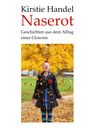 "Kirstie Handel, Naserot, Geschichten aus dem Alltag einer Clownin." Eine Frau vor Herbstlaub wirft Blätter hoch.