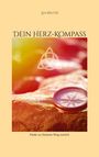 Lea Walter: Dein Herz-Kompass, Buch