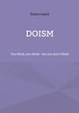 Text: "Simon Lojack", "DOISM", "You think, you think - but you don’t think". Hintergrund in hellem Lila.