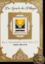 "Die Sprache der Pflanzen", "Johannes Carroux", "Eli Ishaan von Divit", "Seraphina Kian von Oma". Goldene Zierrahmen.