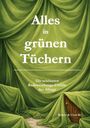 Robert Lauter: Alles in grünen Tüchern, Buch