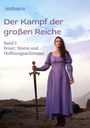"Der Kampf der großen Reiche, Band 1: Feuer, Sturm und Hoffnungsschimmer." Frau in lila Kleid hält Schwert.
