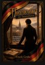 Buchtitel: "Florencourt - der Tausendsassa". Autor: Frank Grobe. Hintergrund: Mann, der aus Fenster auf Stadt blickt.