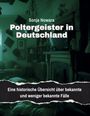 "Sonja Nowara, Poltergeister in Deutschland. Eine historische Übersicht über bekannte und weniger bekannte Fälle." Verlassener Raum.