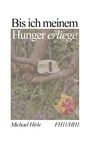 „Bis ich meinem Hunger erliege“. Illustration: Wohnwagen im Baum, umgeben von Blumen und Pflanzen. 