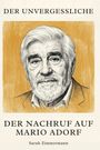 Sarah Zimmermann: Der Nachruf auf Mario Adorf, Buch