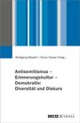 Titel: Antisemitismus – Erinnerungskultur – Demokratie: Diversität und Diskurs. Oben ein blau-graues Streifenmuster.
