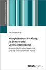 Kompetenzentwicklung in Schule und Lehrkräftebildung, Buch