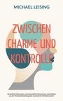"Michael Leising: Zwischen Charme und Kontrolle. Illustration: Bunte menschliche Silhouette aus geometrischen Formen."