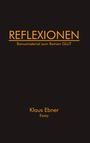 Text: "REFLEXIONEN, Bonusmaterial zum Roman GLUT, Klaus Ebner, Essay." Schwarzer Hintergrund, orange Schrift.