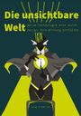 "Die unsichtbare Welt. Warum Technologie erst durch Design ihre Wirkung entfaltet." Illustration mit futuristischer Figur.