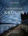 "Anaïd Rahim. Kommissar Krüger ermittelt. Kriminalgeschichten aus dem Rheingau." Dämmerung, Fluss, beleuchteter Weg.