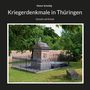 Text: "Dieter Scheidig. Kriegerdenkmale in Thüringen. Gestalt und Gehalt."  
Ein Denkmal mit Figur, umgeben von Bäumen.
