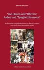 Text: Werner Neuhaus, Titel "Von Hexen und 'Kötten', Juden und 'Spaghettifressern'", Außenseiter und Minderheiten im Raum Sundern.  
Es zeigt historische Fotos und Mosaik.