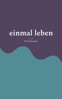 „einmal leben“ und „Nova Reymann“ auf lila Hintergrund, untere Hälfte wellenförmig blau.