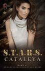 Text: "S.T.A.R.S. CATALEYA BAND II DER ERFOLGREICHEN STARS-REIHE". Frau mit langen Haaren vor einer Sternenhintergrund.