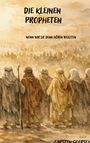 "Die kleinen Propheten. Wenn wir sie denn hören wollten." Fünf Personen in traditionellen Gewändern sind von hinten zu sehen.