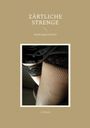 "ZÄRTLICHE STRENGE", "Spankinggeschichten", "I. DIGAS". Foto: Nahaufnahme von Beinen in schwarzer Netzstrumpfhose.