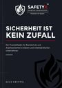 "Sicherheit ist kein Zufall. Praxisleitfaden für Brandschutz und Arbeitssicherheit in Unternehmen. Logo mit Flamme."
