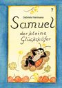 "Samuel der kleine Glückskäfer" ist der Titel eines Kinderbuchs von Gabriele Hartmann. Illustration mit einem Käfer auf Blumen.