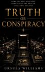 Ursula Williams: Truth or Conspiracy, Buch