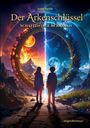 Isabel Fischer: Der Arkenschlüssel, Buch
