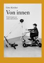 Buchtitel: "Von innen" von Götz Kircher - Erinnerungen aus sieben Jahrzehnten. Kind spielt mit Metallbaukasten.