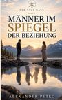 „Der neue Mann Band 3: Männer im Spiegel der Beziehung“ von Alexander Petko. Zwei Menschen stehen am See.