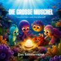 Marion Meyer: Die große Muschel - Geschichten vom Korallenriff, Buch