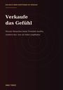 Ana Tasic: Verkaufe das Gefühl, Buch