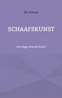 Text: "Pit Ferman", "SCHAAFSKUNST", "Ein Edgar Schaaf-Krimi". Hintergrund in hellem Violett mit geometrischen Formen.