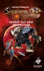 "Michael Peinkofer, Sternenritter: Verrat auf dem Feuerstern" vor rotem Planeten, Ritter kämpfen gegen Monster, DREAMAGIX-Logo.