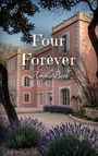 "Four Forever, Angela Beck." Ein rosafarbenes Gebäude im Hintergrund, umgeben von Lavendelpflanzen.